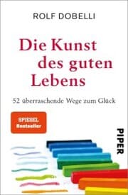 Cover von Die Kunst des guten Lebens