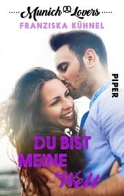 Cover von Munich Lovers - Du bist meine Welt