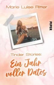 Cover von Tinder Stories: Ein Jahr voller Dates