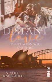 Cover von Distant Love: Immer wenn wir uns sehen
