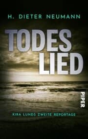 Cover von Todeslied - Kira Lunds zweite Reportage