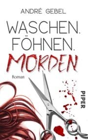 Cover von Waschen. Föhnen. Morden