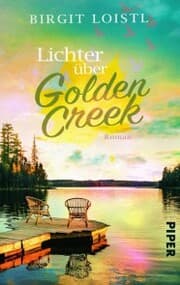 Cover von Lichter über Golden Creek