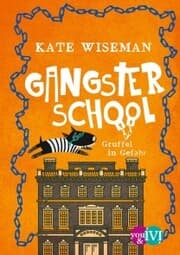 Cover von Gangster School