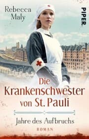 Cover von Die Krankenschwester von St. Pauli - Jahre des Aufbruchs
