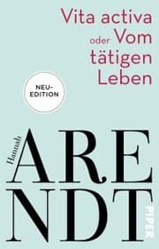 Cover von Vita activa oder Vom tätigen Leben
