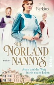 Cover von Die Norland Nannys - Joan und der Weg in ein neues Leben