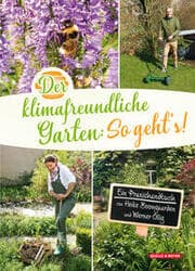 Cover von Der klimafreundliche Garten: So gehts!