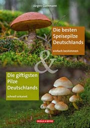 Cover von Die besten Speisepilze & Die giftigsten Pilze Deutschlands