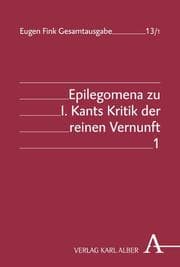 Cover von Epilegomena zu I. Kants Kritik der reinen Vernunft