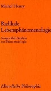 Cover von Radikale Lebensphänomenologie
