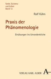 Cover von Praxis der Phänomenologie