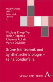 Cover von Grüne Gentechnik und Synthetische Biologie - keine Sonderfälle