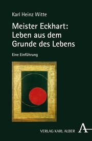 Cover von Meister Eckhart: Leben aus dem Grunde des Lebens