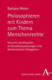 Cover von Philosophieren mit Kindern zum Thema Menschenrechte