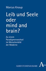 Cover von Leib und Seele oder mind and brain?