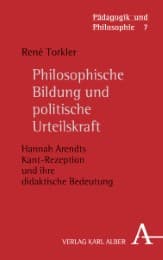 Cover von Philosophische Bildung und politische Urteilskraft