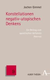 Cover von Konstellationen negativ-utopischen Denkens