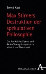 Cover von Max Stirners Destruktion der spekulativen Philosophie