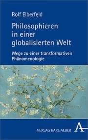 Cover von Philosophieren in einer globalisierten Welt