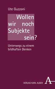 Cover von Wollen wir noch Subjekte sein?