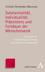 Cover von Substantialität, Individualität, Präexistenz und Fortdauer der Menschenseele