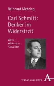 Cover von Carl Schmitt: Denker im Widerstreit