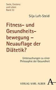 Cover von Fitness- und Gesundheitsbewegung - Neuauflage der Diätetik?