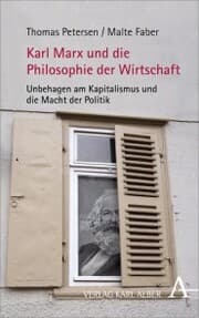 Cover von Karl Marx und die Philosophie der Wirtschaft
