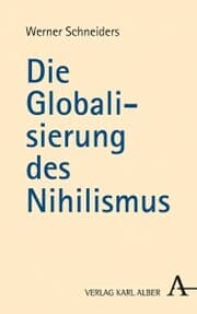 Cover von Die Globalisierung des Nihilismus