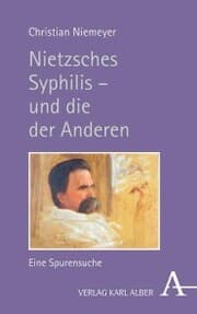 Cover von Nietzsches Syphilis - und die der Anderen