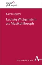 Cover von Ludwig Wittgenstein als Musikphilosoph