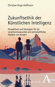 Cover von Zukunftsethik der Künstlichen Intelligenz