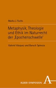 Cover von Metaphysik, Theologie und Ethik im Naturrecht der Epochenschwelle