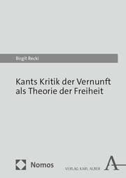 Cover von Kants Kritik der Vernunft als Theorie der Freiheit