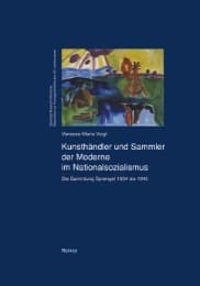 Cover von Kunsthändler und Sammler der Moderne im Nationalsozialismus