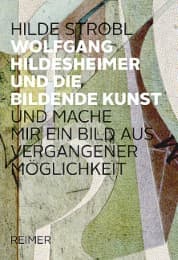 Cover von Wolfgang Hildesheimer und die Bildende Kunst