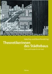 Cover von Theoretikerinnen des Städtebaus