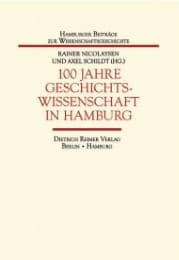 Cover von 100 Jahre Geschichtswissenschaft in Hamburg