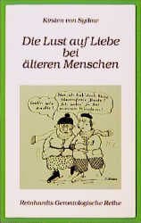 Cover von Die Lust auf Liebe bei älteren Menschen