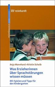 Cover von Was Erzieherinnen über Sprachstörungen wissen müssen