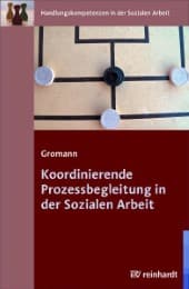 Cover von Koordinierende Prozessbegleitung in der Sozialen Arbeit