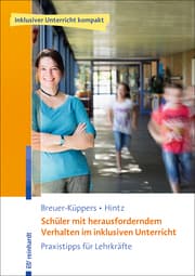 Cover von Schüler mit herausforderndem Verhalten im inklusiven Unterricht