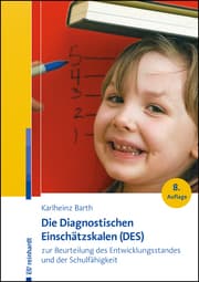 Cover von Die Diagnostischen Einschätzskalen (DES) zur Beurteilung des Entwicklungsstandes und der Schulfähigkeit