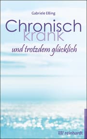 Cover von Chronisch krank und trotzdem glücklich