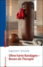 Cover von Ohne harte Bandagen - Boxen als Therapie