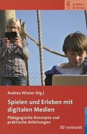Cover von Spielen und Erleben mit digitalen Medien