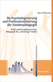 Cover von De-Psychologisierung und Professionalisierung der Sonderpädagogik
