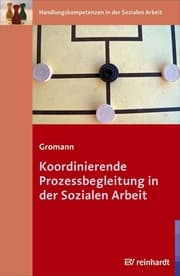 Cover von Koordinierende Prozessbegleitung in der Sozialen Arbeit