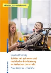 Cover von Schüler mit schwerer und mehrfacher Behinderung im inklusiven Unterricht